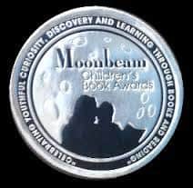 SILVER MEDAL WINNER Moonbeam Children's Book Awards 2016 